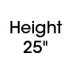 Height-25"