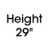 Height-29"